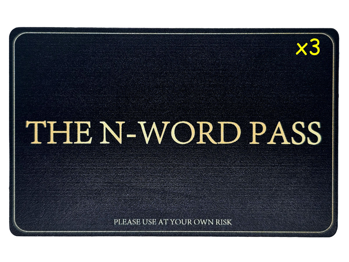The N-Word Pass 3 Pack (17% Discount)